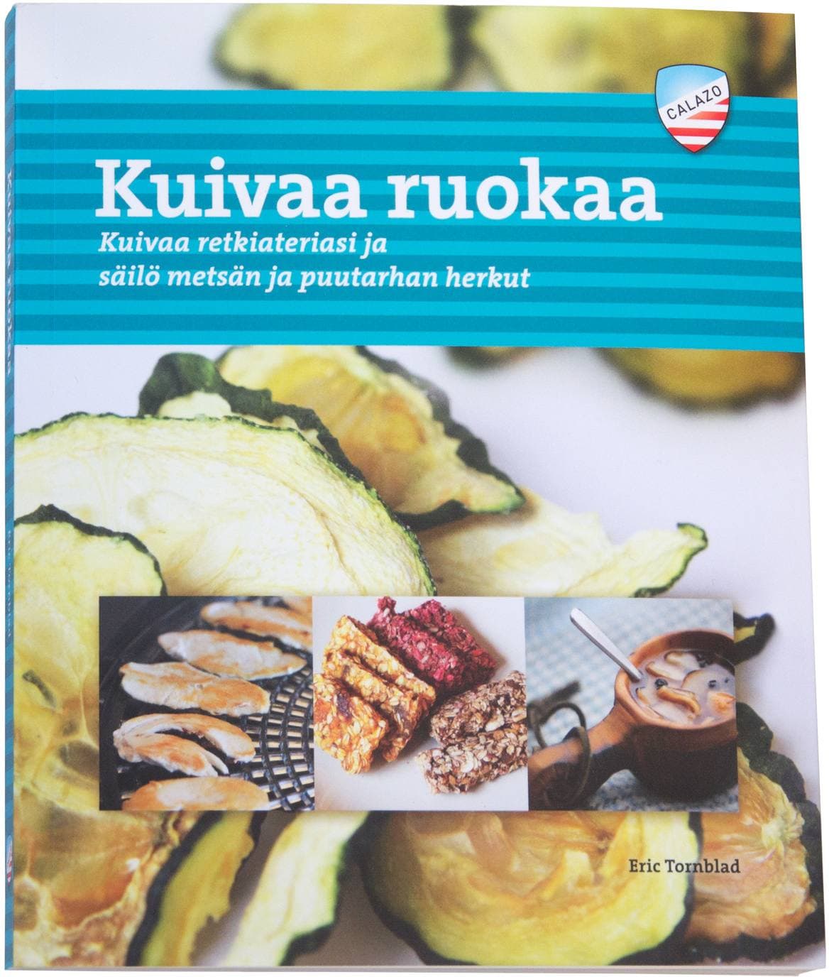 Calazo Kuivaa ruokaa kirja