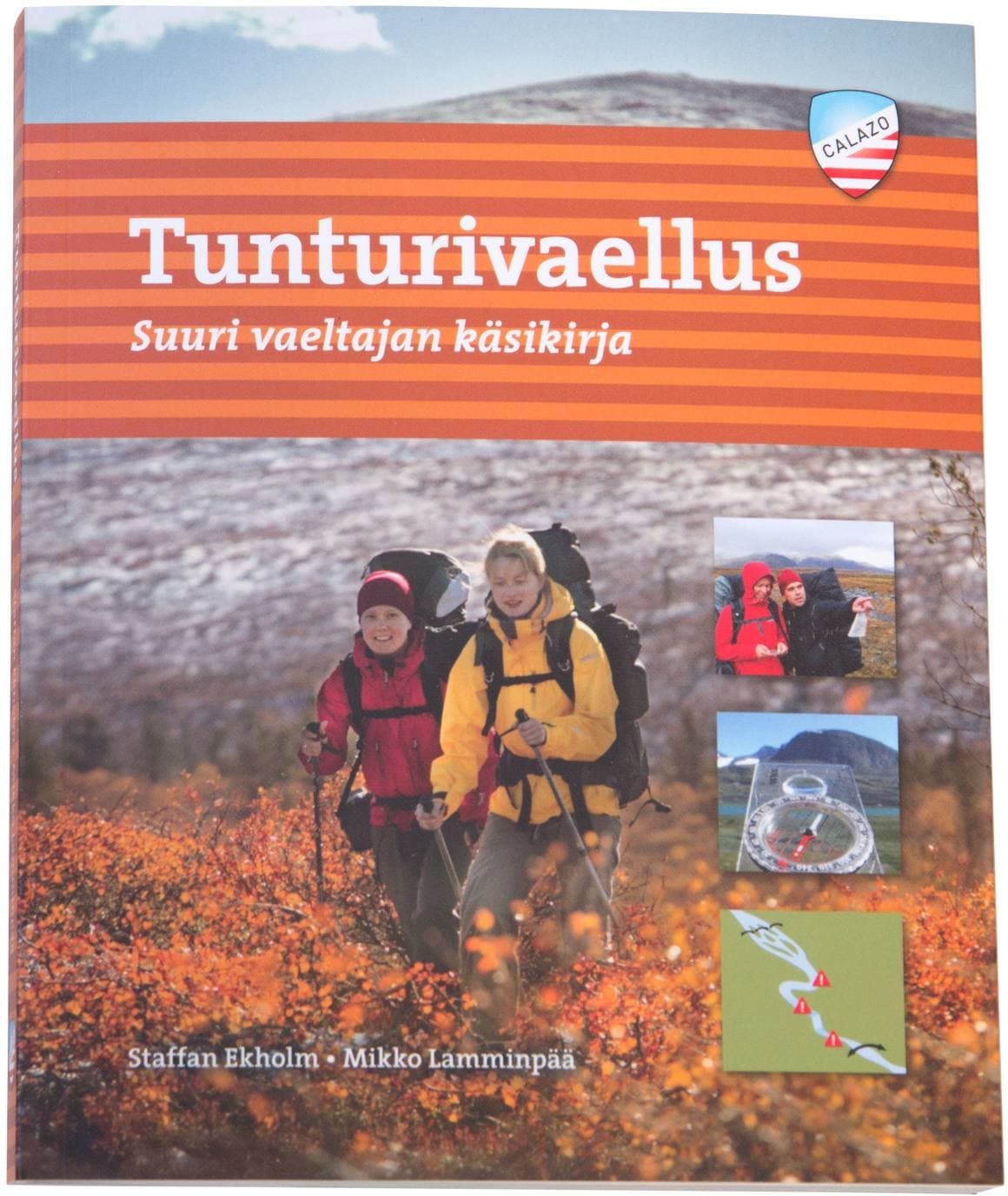 Calazo Tunturivaellus - Suuri vaeltajan käsikirja vaellusopas